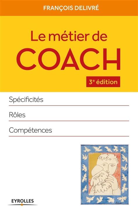 Le métier de coach: Spécificités - Rôles - Compétences